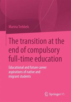 Couverture de l’ouvrage The transition at the end of compulsory full-time education
