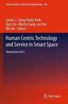 Couverture de l’ouvrage Human Centric Technology and Service in Smart Space