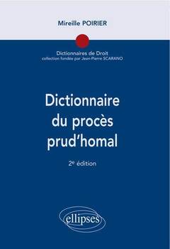 Couverture de l’ouvrage Dictionnaire du procès prud’homal, 2e édition