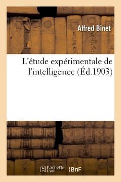 Couverture de l’ouvrage L'étude expérimentale de l'intelligence