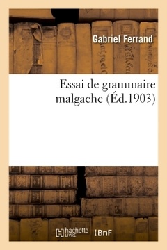 Couverture de l’ouvrage Essai de grammaire malgache