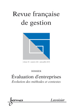 Couverture de l’ouvrage Revue française de gestion Volume 40 N° 242/Juin-Juillet 2014