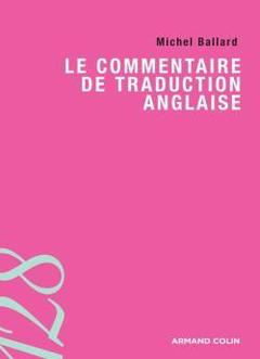 Cover of the book Le commentaire de traduction anglaise