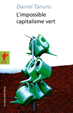 Couverture de l’ouvrage L'impossible capitalisme vert