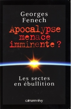 Couverture de l’ouvrage Apocalypse : menace imminente ?