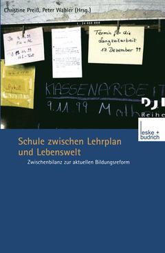 Couverture de l’ouvrage Schule zwischen Lehrplan und Lebenswelt