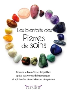 Cover of the book Les bienfaits des pierres de soins
