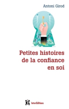 Cover of the book Petites histoires de la confiance en soi