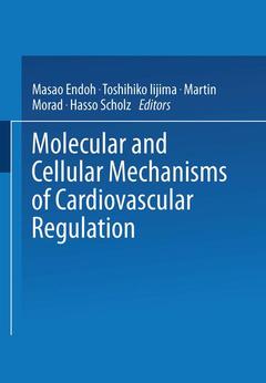 Couverture de l’ouvrage Molecular and Cellular Mechanisms of Cardiovascular Regulation