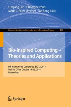 Couverture de l’ouvrage Bio-inspired Computing: Theories and Applications