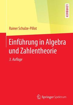 Couverture de l’ouvrage Einführung in Algebra und Zahlentheorie