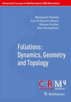 Couverture de l’ouvrage Foliations: Dynamics, Geometry and Topology