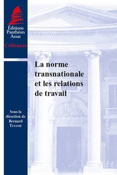 Cover of the book LA NORME TRANSNATIONALE ET LES RELATIONS DE TRAVAIL
