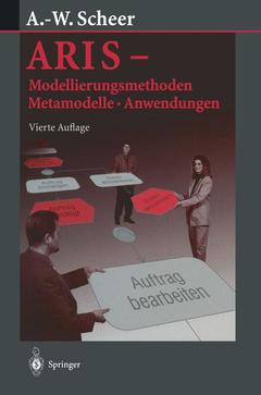 Cover of the book ARIS — Modellierungsmethoden, Metamodelle, Anwendungen