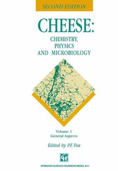 Couverture de l’ouvrage Cheese: Chemistry, Physics and Microbiology