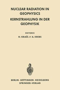 Couverture de l’ouvrage Nuclear Radiation in Geophysics / Kernstrahlung in der Geophysik