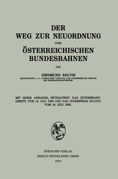 Couverture de l’ouvrage Der Weg zur Neuordnung der Österreichischen Bundesbahnen