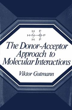 Couverture de l’ouvrage The Donor-Acceptor Approach to Molecular Interactions