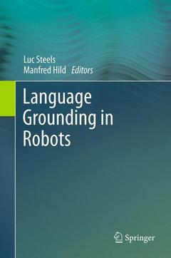 Couverture de l’ouvrage Language Grounding in Robots