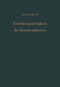 Cover of the book Ermüdungsfestigkeit der Konstruktionen