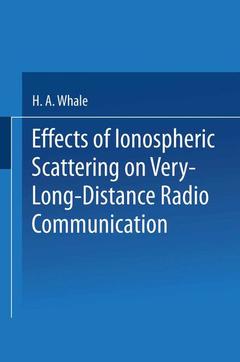 Couverture de l’ouvrage Effects of Ionospheric Scattering on Very-Long-Distance Radio Communication