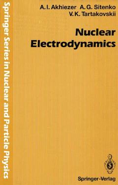 Couverture de l’ouvrage Nuclear Electrodynamics