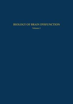 Couverture de l’ouvrage Biology of Brain Dysfunction