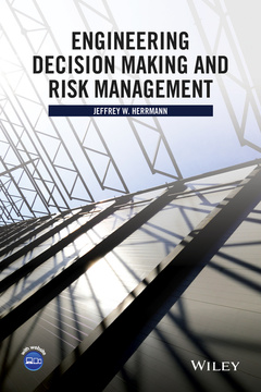 Couverture de l’ouvrage Engineering Decision Making and Risk Management