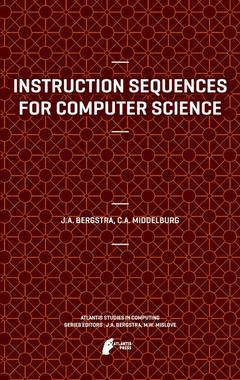 Cover of the book Instruction Sequences for Computer Science