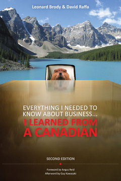 Couverture de l’ouvrage Everything I Needed to Know About Business ... I Learned from a Canadian