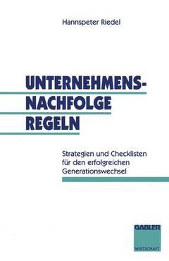 Cover of the book Unternehmensnachfolge regeln