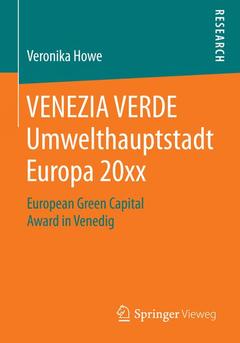Couverture de l’ouvrage VENEZIA VERDE Umwelthauptstadt Europa 20xx