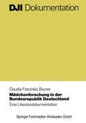Cover of the book Mädchenforschung in der Bundesrepublik Deutschland