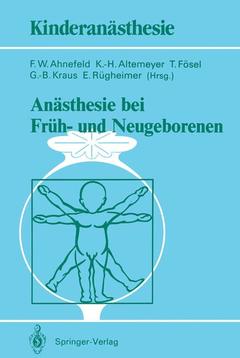 Couverture de l’ouvrage Anästhesie bei Früh- und Neugeborenen