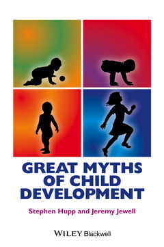 Couverture de l’ouvrage Great Myths of Child Development