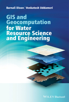 Couverture de l’ouvrage GIS and Geocomputation for Water Resource Science and Engineering