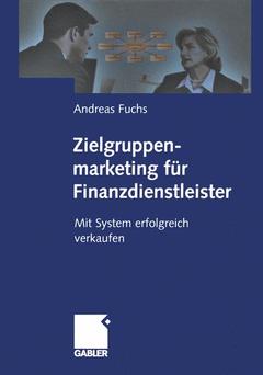 Couverture de l’ouvrage Zielgruppenmarketing für Finanzdienstleister