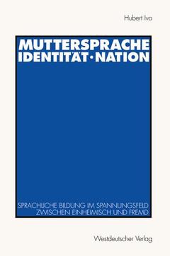Couverture de l’ouvrage Muttersprache · Identität · Nation