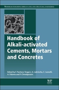 Couverture de l’ouvrage Handbook of Alkali-Activated Cements, Mortars and Concretes