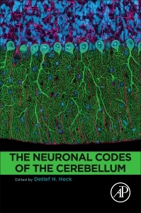 Cover of the book The Neuronal Codes of the Cerebellum