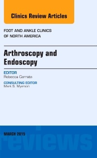Cover of the book Arthroscopy and Endoscopy, An issue of Foot and Ankle Clinics of North America