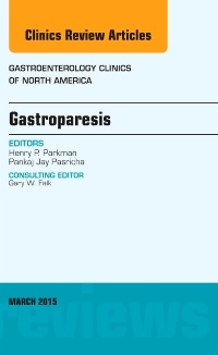 Couverture de l’ouvrage Gastroparesis, An issue of Gastroenterology Clinics of North America