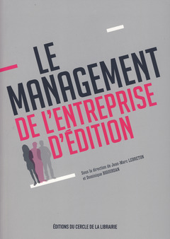Couverture de l’ouvrage Le management de l'entreprise d'édition