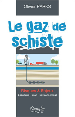 Cover of the book Le gaz de schiste - Risques & Enjeux