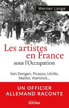 Couverture de l’ouvrage Les artistes en France sous l'Occupation