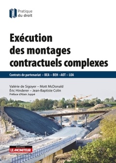 Cover of the book Exécution des montages contractuels complexes