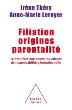 Couverture de l’ouvrage Filiation Origines Parentalité