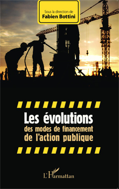 Cover of the book Les évolutions des modes de financement de l'action publique
