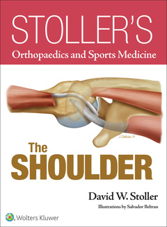 Cover of the book Stoller's Orthopaedics and Sports Medicine: The Shoulder
