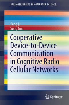Couverture de l’ouvrage Cooperative Device-to-Device Communication in Cognitive Radio Cellular Networks
